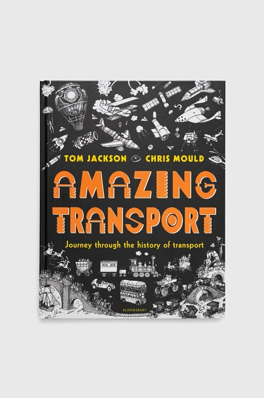 Bloomsbury Publishing PLC könyv Amazing Transport Tom Jackson - Pepit.hu