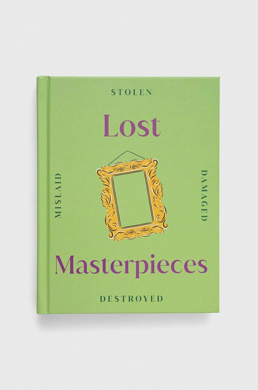 Dorling Kindersley Ltd könyv Lost Masterpieces DK - Pepit.hu