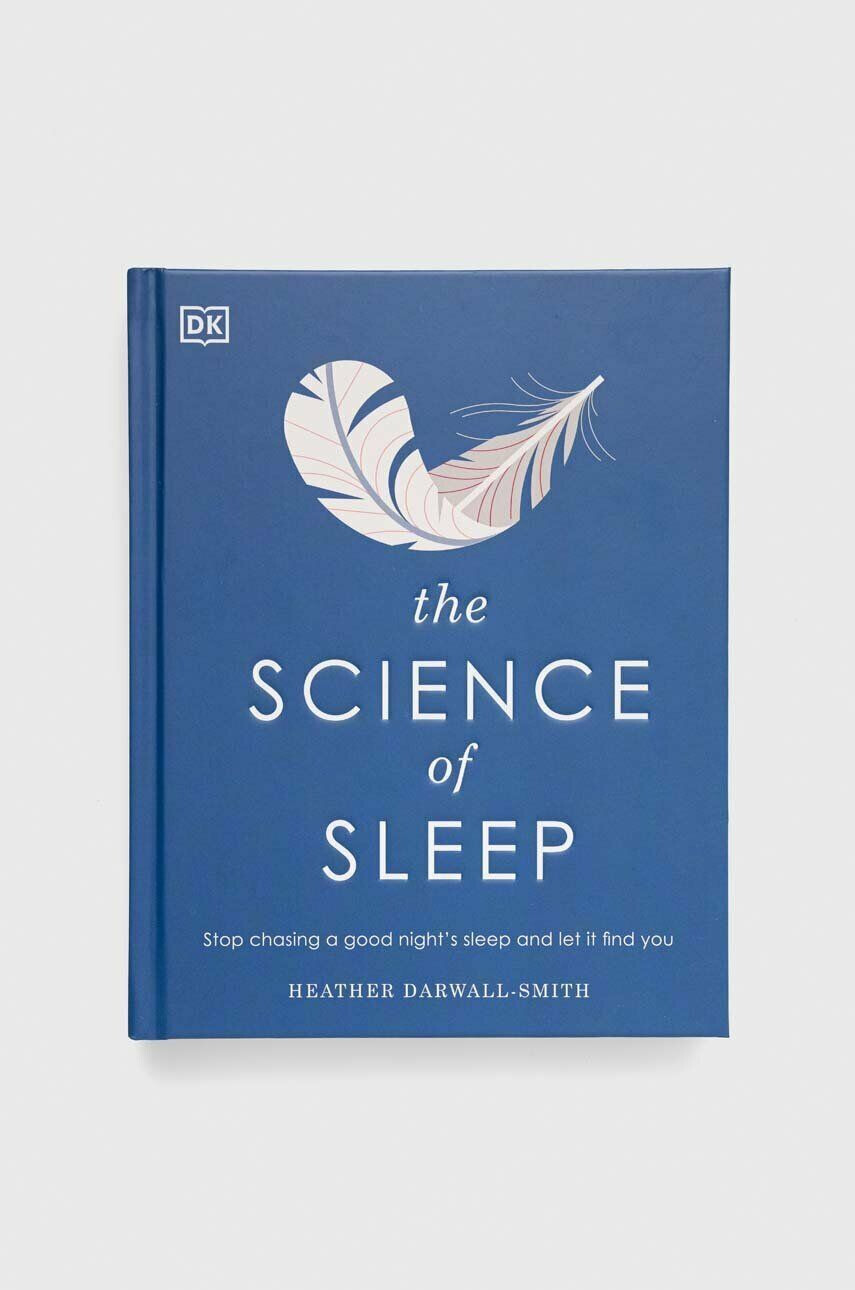 Dorling Kindersley Ltd könyv The Science of Sleep Heather Darwall-Smith - Pepit.hu