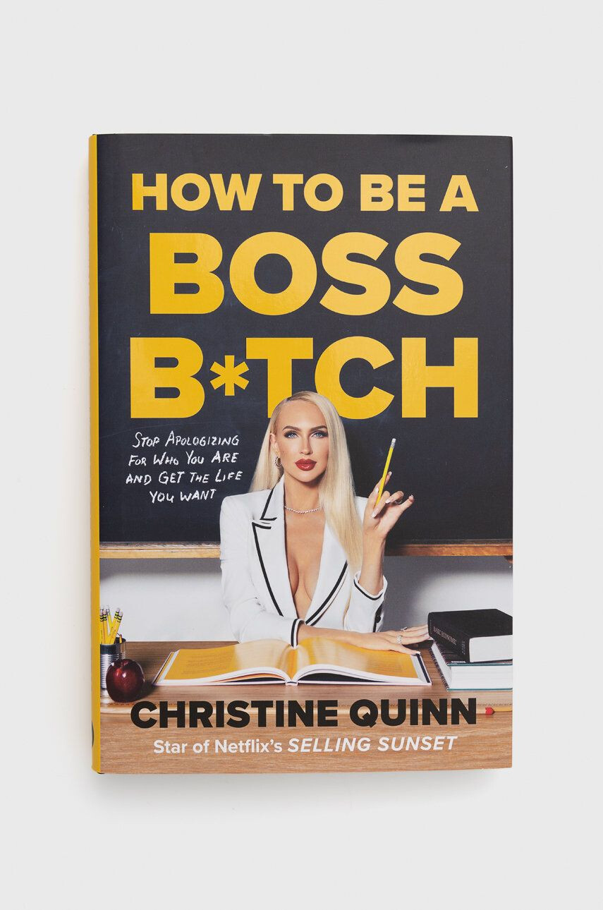 Ebury Publishing könyv How To Be A Boss Bitch Christine Quinn - Pepit.hu