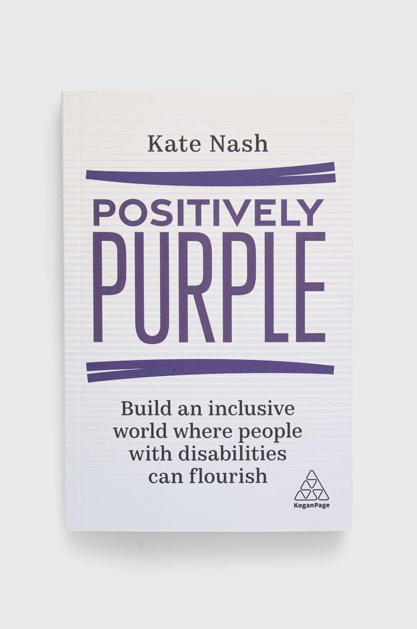 Kogan Page Ltd nowa könyv Positively Purple Kate Nash - Pepit.hu